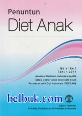Penuntun Diet Anak (Edisi 3 Tahun 2014)